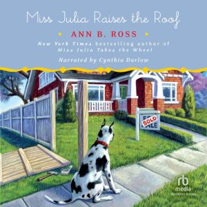 Miss Julia Raises the Roof, Ann B. Ross