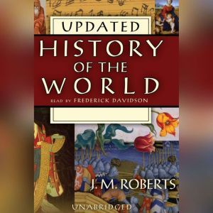 History of the World Updated, J. M. Roberts