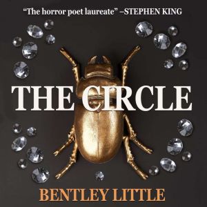 The Circle, Bentley Little