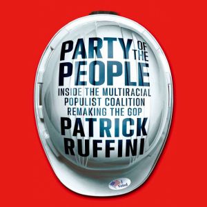 Party of the People, Patrick Ruffini