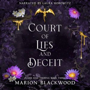 Court of Lies and Deceit