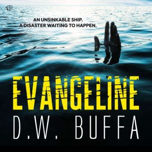Evangeline, D. W. Buffa