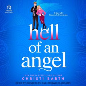 Hell of an Angel, Christi Barth