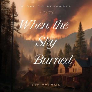 When the Sky Burned: October 8, 1871