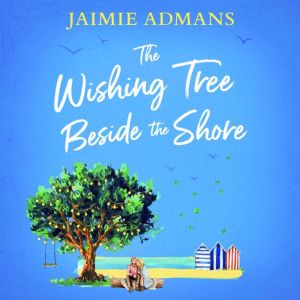 The Wishing Tree Beside the Shore