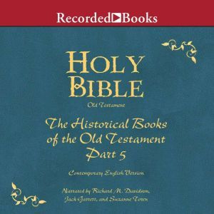 Holy Bible Historical Books-Part 5 Volume 10, Various