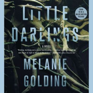 Little Darlings, Melanie Golding