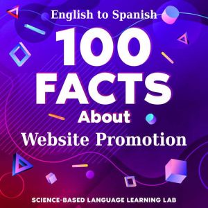100 Facts About Website Promotion, ScienceBased Language Learning Lab
