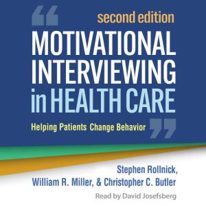 Motivational Interviewing in Health C..., Stephen Rollnick