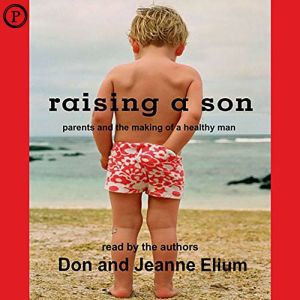Raising a Son, Don Elium