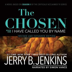 The Chosen I Have Called You By Name..., Jerry Jenkins