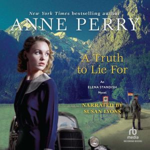 A Truth to Lie For, Anne Perry