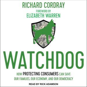 Watchdog, Richard Cordray