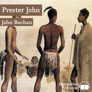 Prester John, John Buchan