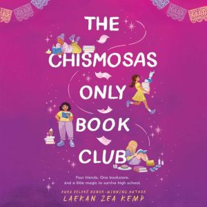 The Chismosas Only Book Club, Laekan Zea Kemp