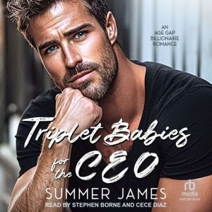 Triplet Babies for the CEO, Summer James
