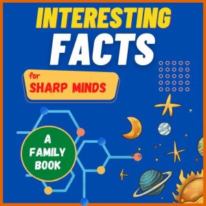 Interesting Facts For Sharp Minds, Sharp Minds Learning