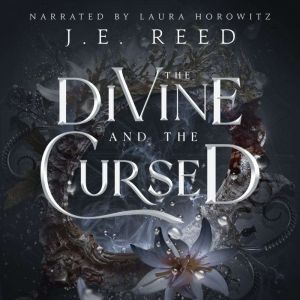 The Divine and the Cursed, J. E. Reed