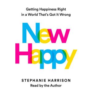 New Happy, Stephanie Harrison