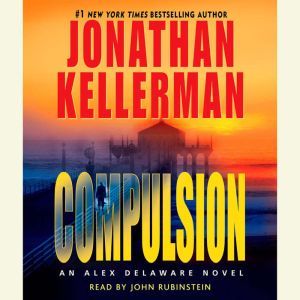 Compulsion, Jonathan Kellerman