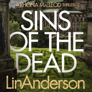 Sins of the Dead, Lin Anderson
