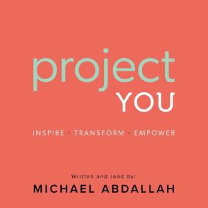 Project You: Inspire Transform Empower