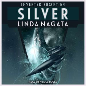 Silver, Linda Nagata