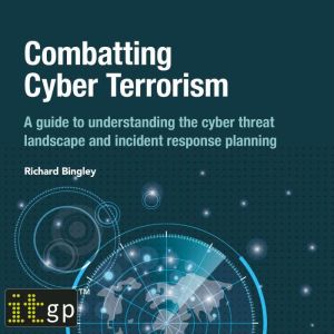 Combatting Cyber Terrorism, Richard Bingley