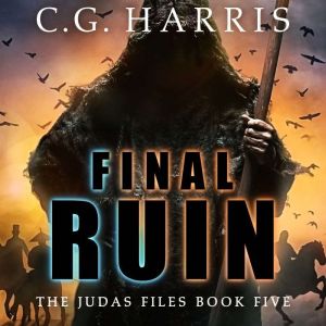 Final Ruin: A gritty urban fantasy with dark humor