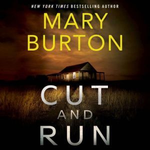 Cut and Run, Mary Burton