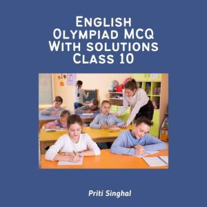 English Olympiad MCQ With Solutions C..., Priti Singhal