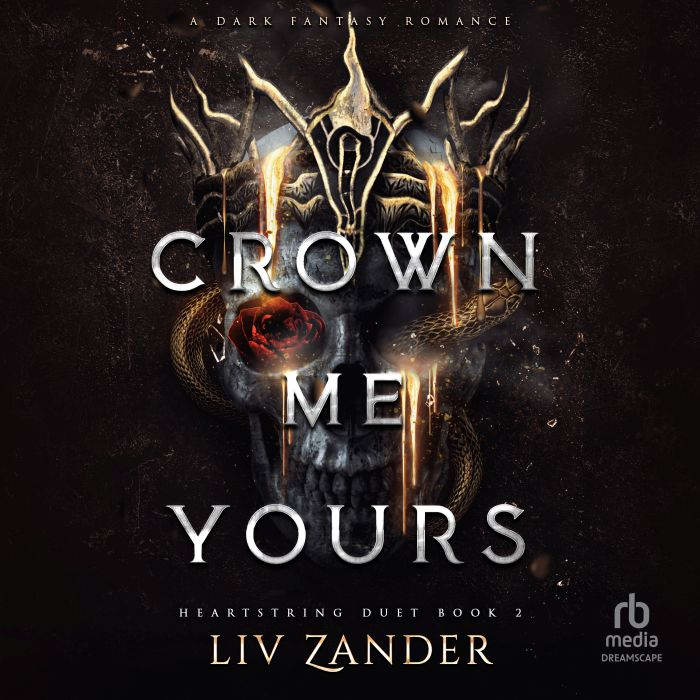 Crown Me Yours, Liv Zander