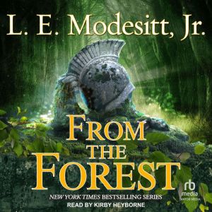 From the Forest, Jr. Modesitt