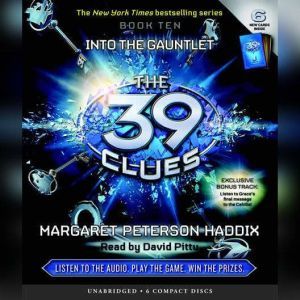 The 39 Clues Book Ten Into the Gaunt..., Margaret Peterson Haddix