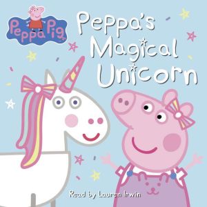 Peppa Pig Peppas Magical Unicorn, Cala Spinner