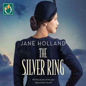 The Silver Ring, Jane Holland