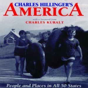 Charles Hillingers America, Charles Hillinger