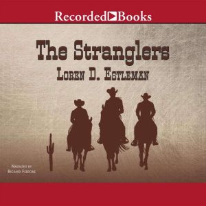 The Stranglers, Loren D. Estleman