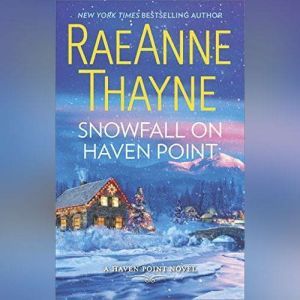 Snowfall on Haven Point, RaeAnne Thayne