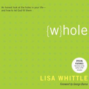 Whole, Lisa Whittle