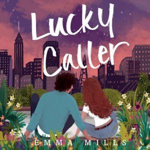Lucky Caller, Emma Mills