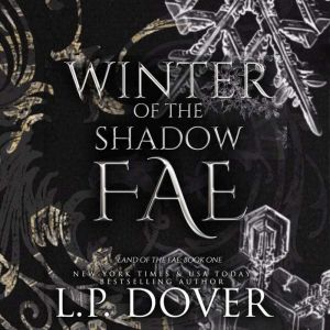 Winter of the Shadow Fae, L.P. Dover