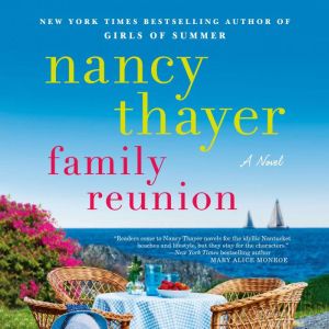 Family Reunion, Nancy Thayer
