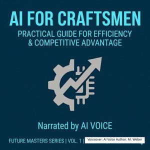 AI for Tradespeople, M. Weber