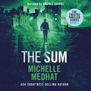 The Sum, Michelle Medhat