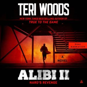 Alibi II, Teri Woods