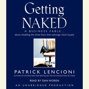Getting Naked, Patrick Lencioni