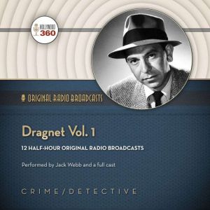 Dragnet, Vol. 1, Hollywood 360