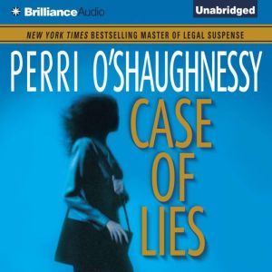 Case of Lies, Perri OShaughnessy