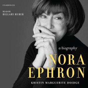 Nora Ephron, Kristin Marguerite Doidge